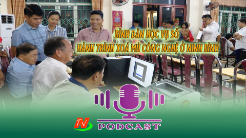 B&igrave;nh d&acirc;n học vụ số - H&agrave;nh tr&igrave;nh x&oacute;a m&ugrave; c&ocirc;ng nghệ ở Ninh B&igrave;nh 
