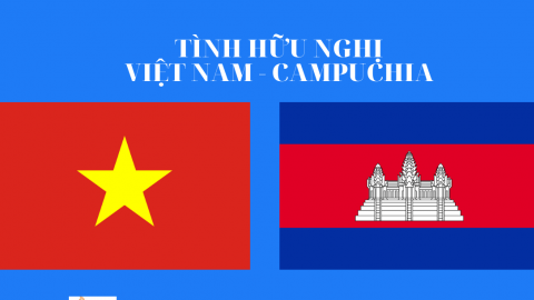 Việt Nam v&agrave; Campuchia - trọn vẹn nghĩa t&igrave;nh - PS 08/05/2024