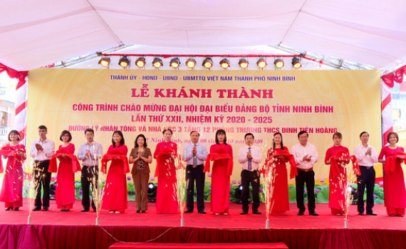 TP Ninh B&igrave;nh kh&aacute;nh th&agrave;nh v&agrave; gắn biển c&ocirc;ng tr&igrave;nh ch&agrave;o mừng Đại hội Đảng bộ tỉnh