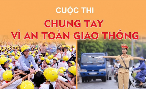 S&aacute;ng 17/10 bắt đầu Cuộc thi &ldquo;Chung tay v&igrave; an to&agrave;n giao th&ocirc;ng&rdquo; năm 2022