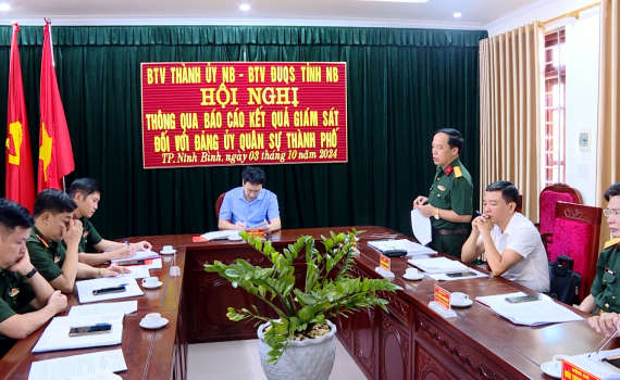 Gi&aacute;m s&aacute;t việc l&atilde;nh đạo thực hiện nhiệm vụ qu&acirc;n sự, quốc ph&ograve;ng v&agrave; c&ocirc;ng t&aacute;c x&acirc;y dựng Đảng