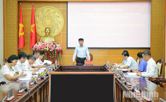 Thường trực Ban Chỉ đạo ph&ograve;ng, chống tham nhũng, l&atilde;ng ph&iacute;, ti&ecirc;u cực tỉnh họp thường kỳ th&aacute;ng 10