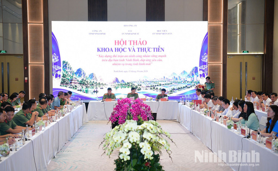 Hội thảo khoa học v&agrave; thực tiễn &ldquo;X&acirc;y dựng thế trận an ninh c&ocirc;ng nh&acirc;n vững mạnh tr&ecirc;n địa b&agrave;n tỉnh Ninh B&igrave;nh, đ&aacute;p ứng y&ecirc;u cầu, nhiệm vụ trong t&igrave;nh h&igrave;nh mới&rdquo;