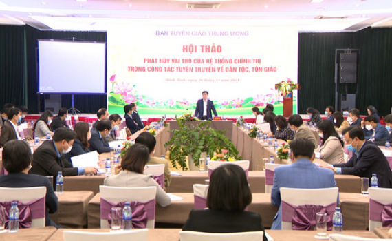 Hội thảo &ldquo;Ph&aacute;t huy vai tr&ograve; của hệ thống ch&iacute;nh trị trong c&ocirc;ng t&aacute;c tuy&ecirc;n truyền về d&acirc;n tộc, t&ocirc;n gi&aacute;o&rdquo;