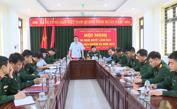 Đảng ủy Qu&acirc;n sự TP. Tam Điệp ra Nghị quyết l&atilde;nh đạo nhiệm vụ năm 2023