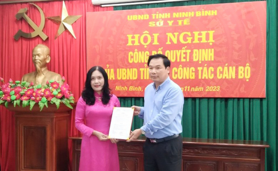 Hội nghị C&ocirc;ng bố Quyết định bổ nhiệm Ph&oacute; Gi&aacute;m đốc Sở Y tế Ninh B&igrave;nh
