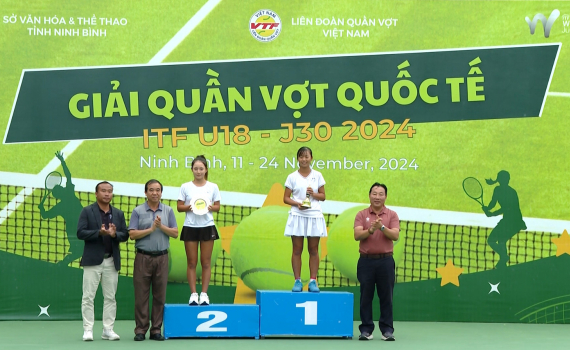 Giải Quần vợt quốc tế ITF U18-J30 2024 tại Ninh Bình thành công tốt đẹp