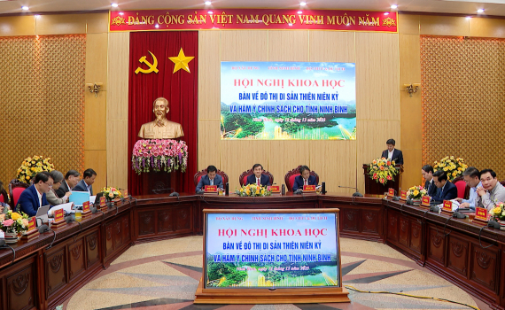 Hội nghị khoa học với chủ đề "B&agrave;n về Đ&ocirc; thị Di sản thi&ecirc;n ni&ecirc;n kỷ v&agrave; h&agrave;m &yacute; ch&iacute;nh s&aacute;ch cho tỉnh Ninh B&igrave;nh"