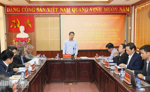 Hội thảo tư vấn, phản biện dự thảo Đề &aacute;n &ldquo;Tu bổ, chống xuống cấp hệ thống di t&iacute;ch lịch sử, văn h&oacute;a được xếp hạng tr&ecirc;n địa b&agrave;n tỉnh Ninh B&igrave;nh giai đoạn 2025-2030&rdquo;