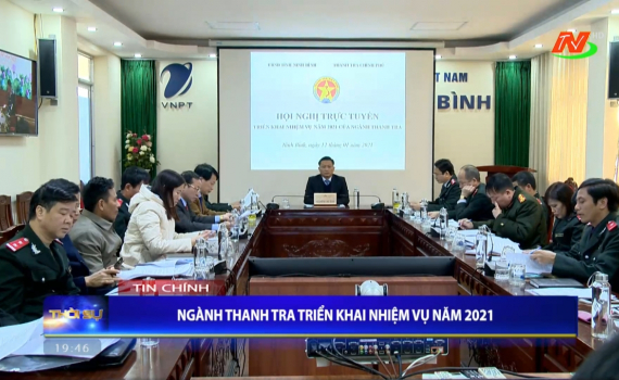 Ng&agrave;nh Thanh tra triển khai nhiệm vụ năm 2021
