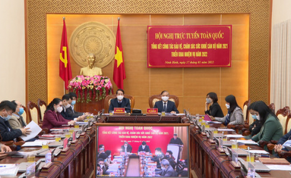 Hội nghị to&agrave;n quốc triển khai c&ocirc;ng t&aacute;c bảo vệ, chăm s&oacute;c sức khỏe c&aacute;n bộ năm 2022