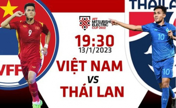 Chung kết lượt đi AFF Cup 2022: Việt Nam - Th&aacute;i Lan