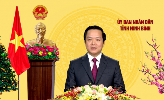 Lời ch&uacute;c Tết xu&acirc;n Qu&yacute; M&atilde;o 2023 của đồng ch&iacute; Chủ tịch UBND tỉnh Ninh B&igrave;nh