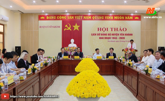 Hội thảo Lịch sử Đảng bộ huyện Y&ecirc;n Kh&aacute;nh giai đoạn 1945 - 2020