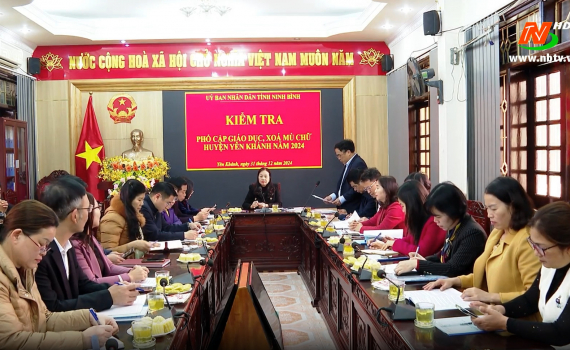 Kiểm tra c&ocirc;ng t&aacute;c phổ cập gi&aacute;o dục v&agrave; x&oacute;a m&ugrave; chữ tại huyện Nho Quan v&agrave; Y&ecirc;n Kh&aacute;nh
