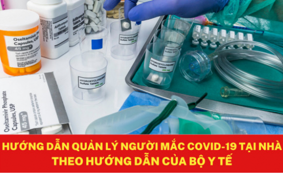 Hướng dẫn quản l&yacute; người mắc Covid-19 tại nh&agrave;