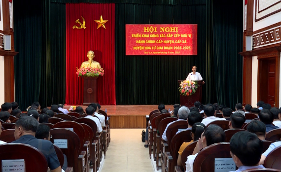Tạo sự đồng thuận trong sắp xếp đơn vị h&agrave;nh ch&iacute;nh tại Hoa Lư