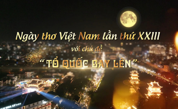 Ng&agrave;y Thơ Việt Nam lần thứ XXIII khai mạc ng&agrave;y 12/02/2025