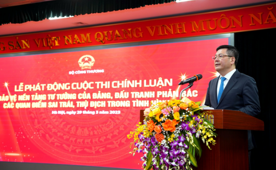 Bộ C&ocirc;ng Thương: Ph&aacute;t động Cuộc thi ch&iacute;nh luận về bảo vệ nền tảng tư tưởng của Đảng