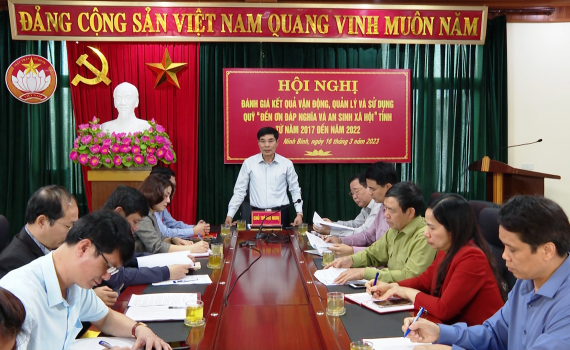 Đ&aacute;nh gi&aacute; kết quả vận động, quản l&yacute; v&agrave; sử dụng quỹ "Đền ơn đ&aacute;p nghĩa v&agrave; an sinh x&atilde; hội" tỉnh từ năm 2017 đến 2022