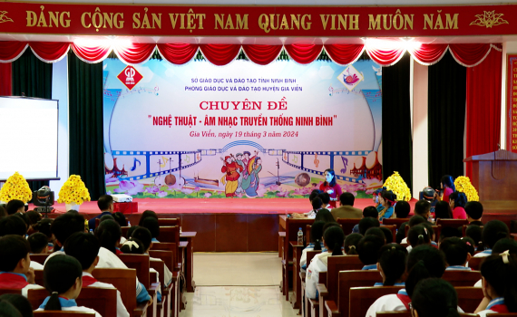 Ph&ograve;ng Gi&aacute;o dục v&agrave; Đ&agrave;o tạo huyện Gia Viễn tổ chức Chuy&ecirc;n đề gi&aacute;o dục địa phương "Nghệ thuật -  &acirc;m nhạc truyền thống Ninh B&igrave;nh"