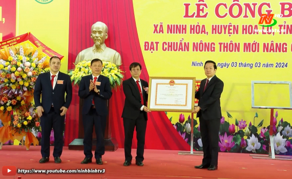 X&atilde; Ninh Ho&agrave;, huyện Hoa Lư đ&oacute;n Bằng c&ocirc;ng nhận x&atilde; đạt chuẩn n&ocirc;ng th&ocirc;n mới n&acirc;ng cao năm 2023