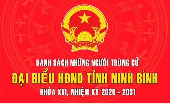 Danh s&aacute;ch những người tr&uacute;ng cử đại biểu HĐND tỉnh kho&aacute; XVI, nhiệm kỳ 2026-2031