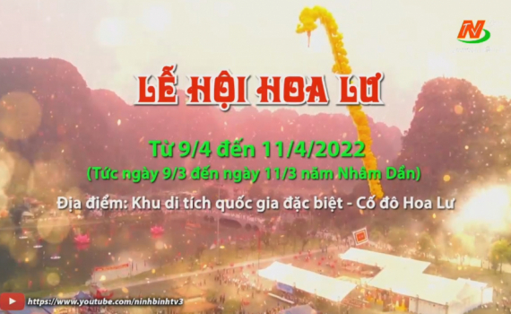 Trailer Lễ hội Hoa Lư năm 2022