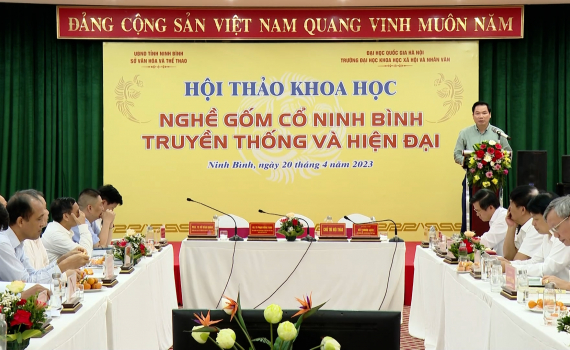 Hội thảo khoa học &ldquo;Nghề gốm cổ Ninh B&igrave;nh - Truyền thống v&agrave; hiện đại&rdquo;