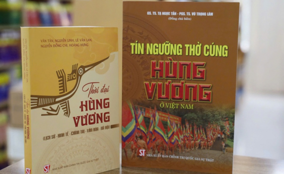 Những gi&aacute; trị văn h&oacute;a tinh thần trường tồn của d&acirc;n tộc qua hai c&ocirc;ng tr&igrave;nh nghi&ecirc;n cứu về thời đại H&ugrave;ng Vương