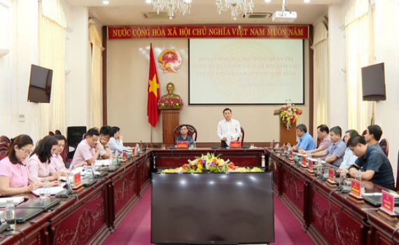 Hội đồng quản trị Ng&acirc;n h&agrave;ng ch&iacute;nh s&aacute;ch x&atilde; hội Việt Nam l&agrave;m việc với tỉnh Ninh B&igrave;nh