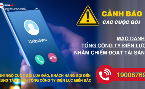 Mạo danh Tổng c&ocirc;ng ty Điện lực miền Bắc lừa đảo kh&aacute;ch h&agrave;ng