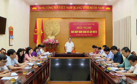 Hội nghị lần thứ ba Ban Chấp h&agrave;nh Đảng bộ c&aacute;c cơ quan Đảng tỉnh