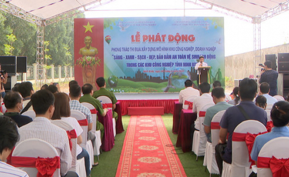 Lễ ph&aacute;t động phong tr&agrave;o thi đua x&acirc;y dựng m&ocirc; h&igrave;nh Khu C&ocirc;ng nghiệp, Doanh nghiệp "s&aacute;ng - xanh - sạch - đẹp"