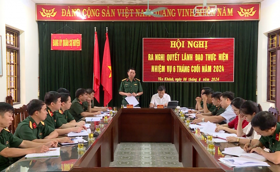 Đảng ủy Qu&acirc;n sự huyện Y&ecirc;n Kh&aacute;nh ra nghị quyết l&atilde;nh đạo thực hiện nhiệm vụ 6 th&aacute;ng cuối năm 2024