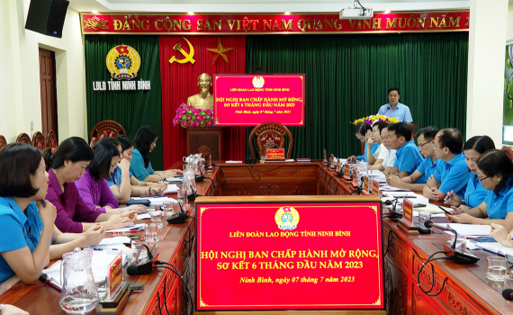 Li&ecirc;n đo&agrave;n Lao động tỉnh sơ kết 6 th&aacute;ng đầu năm 2023