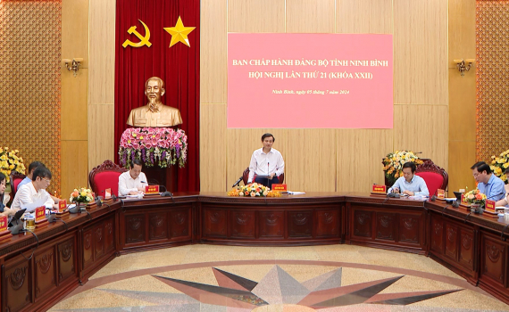Hội nghị Ban Chấp h&agrave;nh Đảng bộ tỉnh Ninh B&igrave;nh lần thứ 21
