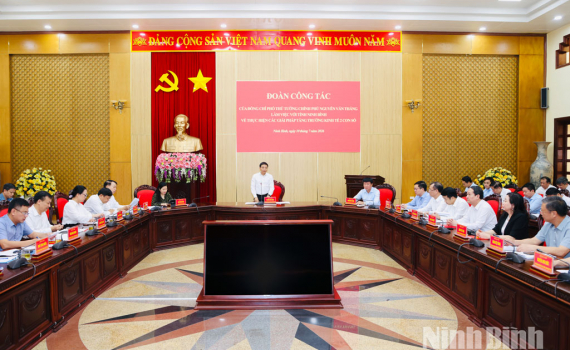 Đồng ch&iacute; Ph&oacute; Thủ tướng Ch&iacute;nh phủ Nguyễn Văn Thắng l&agrave;m việc với tỉnh Ninh B&igrave;nh