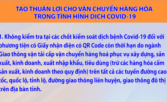 Tạo thuận lợi cho vận chuyển h&agrave;ng h&oacute;a trong t&igrave;nh h&igrave;nh dịch Covdi-19