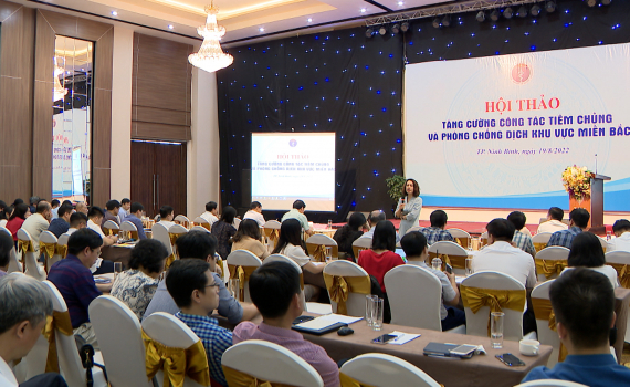 Hội thảo tăng cường c&ocirc;ng t&aacute;c ti&ecirc;m chủng v&agrave; ph&ograve;ng chống dịch khu vực miền Bắc