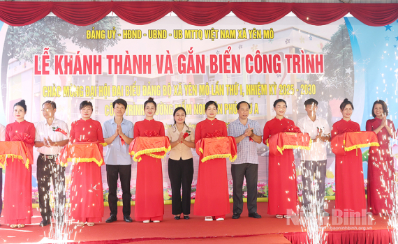 Kh&aacute;nh th&agrave;nh, gắn biển c&aacute;c c&ocirc;ng tr&igrave;nh ch&agrave;o mừng Đại hội đại biểu Đảng bộ x&atilde; Y&ecirc;n M&ocirc; nhiệm kỳ 2025-2030