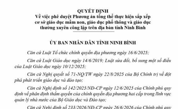 Quyết định về việc ph&ecirc; duyệt phương &aacute;n tổng thể thực hiện sắp xếp cơ sở gi&aacute;o dục tr&ecirc;n địa b&agrave;n tỉnh Ninh B&igrave;nh