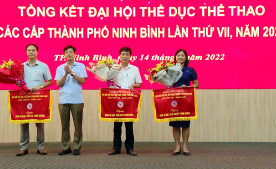  Th&agrave;nh phố Ninh B&igrave;nh tổng kết Đại hội TDTT c&aacute;c cấp lần thứ VII năm 2022