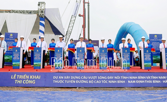 Lễ triển khai thi c&ocirc;ng dự &aacute;n x&acirc;y dựng cầu vượt s&ocirc;ng Đ&aacute;y nối tỉnh Ninh B&igrave;nh v&agrave; Nam Định