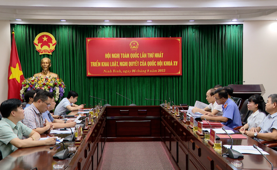 Hội nghị to&agrave;n quốc lần thứ nhất triển khai Luật, Nghị quyết của Quốc hội kh&oacute;a XV