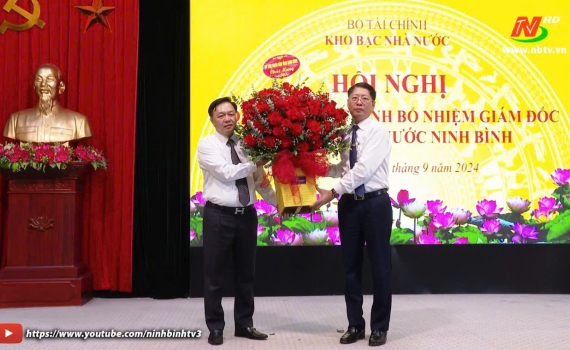 C&ocirc;ng bố quyết định bổ nhiệm Gi&aacute;m đốc Kho bạc Nh&agrave; nước tỉnh Ninh B&igrave;nh