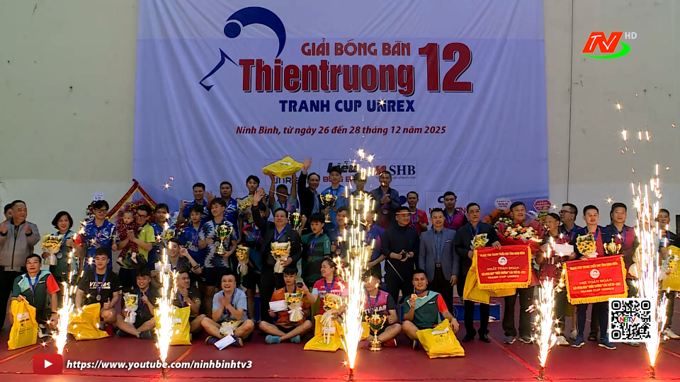 Bế mạc giải B&oacute;ng b&agrave;n Thi&ecirc;n Trường lần thứ XII