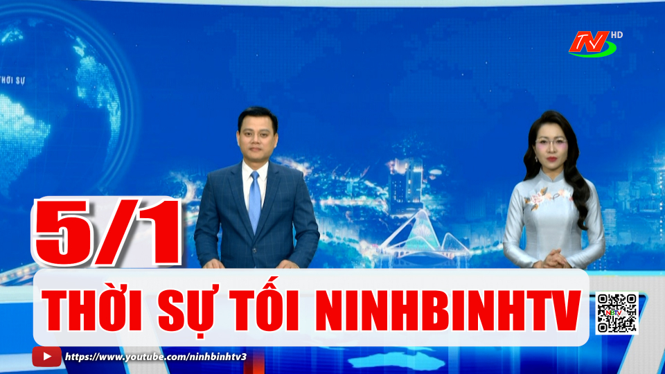 Thời sự Tối NinhBinhTV - 5/1/2026