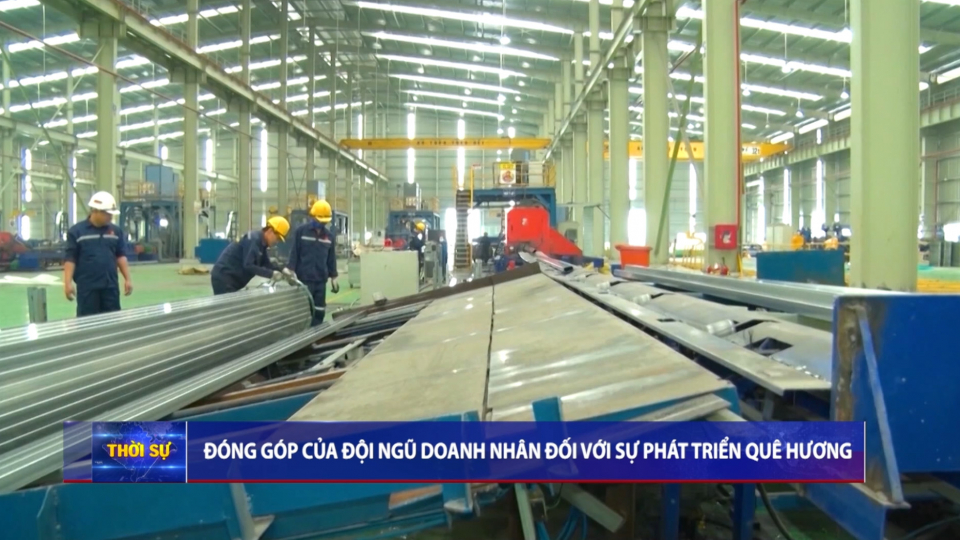 Đ&oacute;ng g&oacute;p của đội ngũ doanh nh&acirc;n đối với sự ph&aacute;t triển qu&ecirc; hương
