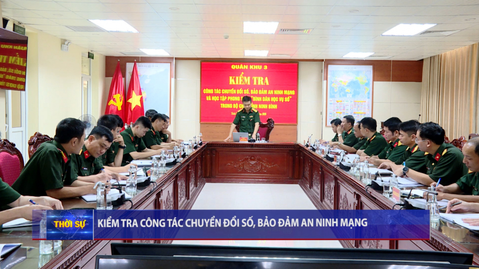 Kiểm tra c&ocirc;ng t&aacute;c chuyển đổi số, bảo đảm an ninh mạng
